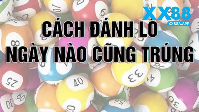 Hướng Dẫn Chơi Lô Xiên